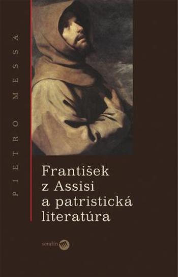 František z Assisi a patristická literatúra - Messa Pietro