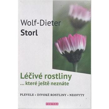 Léčivé rostliny ... které ještě neznáte: plevele • divoké rostliny • neofyty (978-80-7651-159-0)