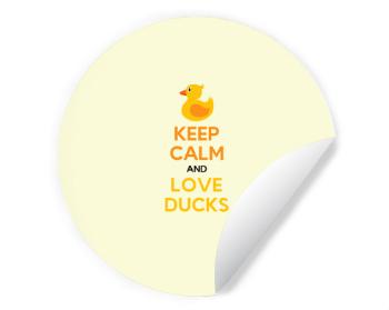 Samolepky kruh Keep calm and love ducks