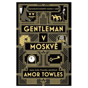 Gentleman v Moskvě – Amor Towles