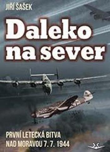 Daleko na sever - Šašek Jiří