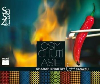 Osm chutí Asie - Shabtay Shahaf