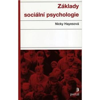 Základy sociální psychologie (978-80-262-1850-0)