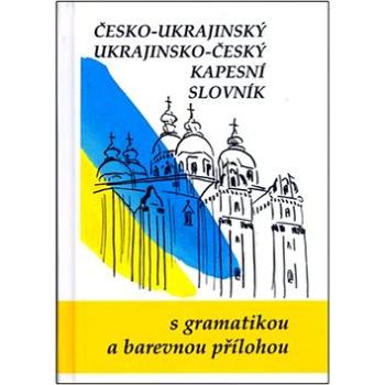 Česko-ukrajinský ukrajinsko-český kapesní slovník: S gramatikou a barevnou přílohou (80-7182-158-6)
