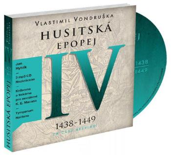 Husitská epopej IV 1438-1449 - Vondruška Vlastimil