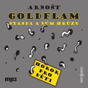 Standa a dům hrůzy - Arnošt Goldflam - audiokniha