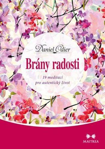 Brány radosti - Odier Daniel