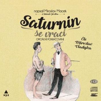 Saturnin se vrací - Miroslav Macek - audiokniha