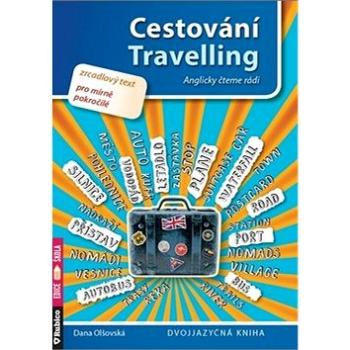 Cestování Travelling (978-80-7346-233-8)