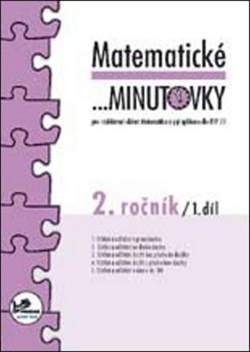 Matematické minutovky pro 2. ročník/ 1. díl - 2. ročník - Josef Molnár, Hana Mikulenková - Molnár Josef