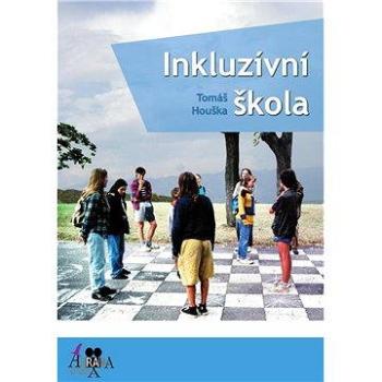 Inkluzívní škola (978-80-903-9841-2)