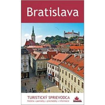 Bratislava: Turistický sprievodca (978-80-8136-064-0)