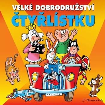 Velké dobrodružství Čtyřlístku - Němeček Jaroslav