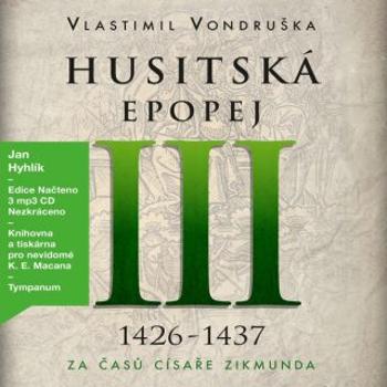 Husitská epopej III. - Vlastimil Vondruška - audiokniha
