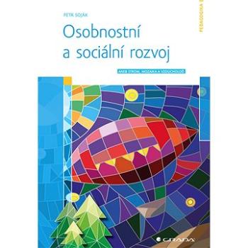 Osobnostní a sociální rozvoj (978-80-271-0342-3)