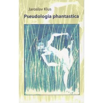 Pseudologia phantastica (978-80-8061-985-5)