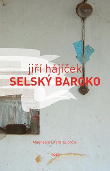 Selský baroko - Hájíček Jiří