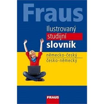 Ilustrovaný studijní slovník německo český, česko-německý (978-80-7489-320-9)