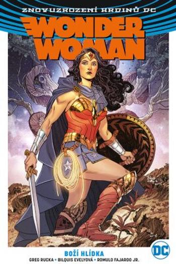 Wonder Woman 4 - Boží hlídka - Greg Rucka