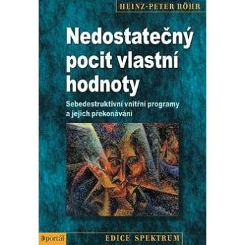 Nedostatečný pocit vlastní hodnoty (978-80-262-0354-4)