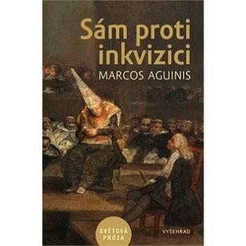 Sám proti inkvizici (978-80-7601-123-6)