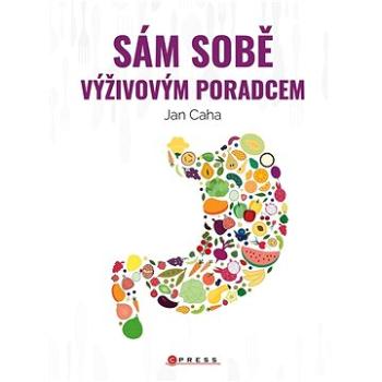 Sám sobě výživovým poradcem (978-80-264-4403-9)