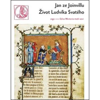 Život Ludvíka Svatého (978-80-257-1270-2)