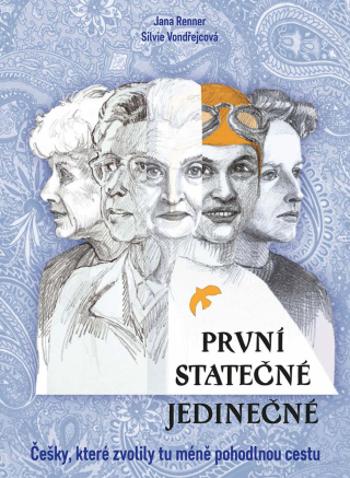 První - statečné - jedinečné - Jana Renner - e-kniha