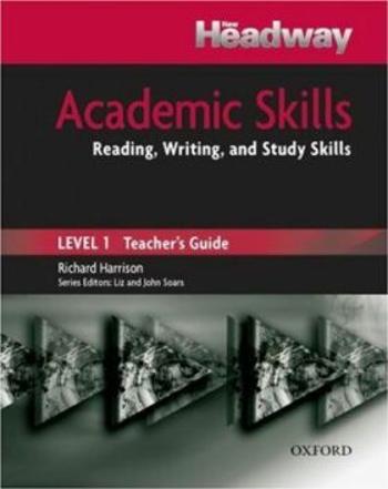 New Headway Academic Skills: Teacher's Guide Level 1 - Richard Harrison