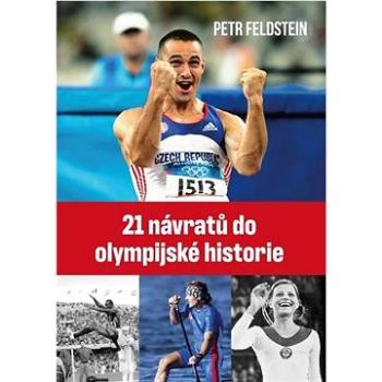 21 návratů do olympijské historie  (978-80-242-7437-9)