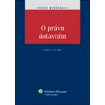 O právu ústavním (978-80-7357-757-5)