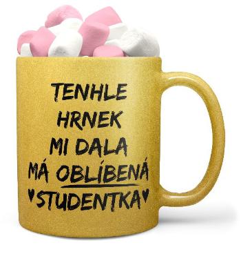 Hrnek Oblíbená studentka (zlatý) (Náplň hrníčku: Marshmallow)