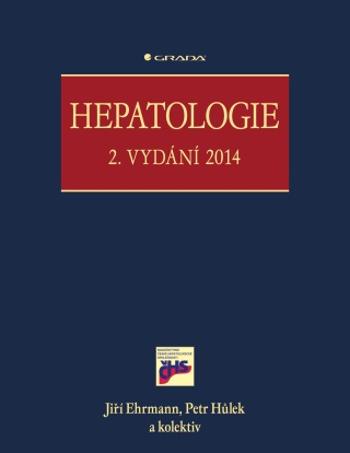 Hepatologie - Jiří Ehrmann, Petr Hulek - e-kniha
