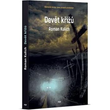 Devět křížů (978-80-257-4018-7)