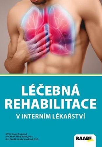 Léčebná rehabilitace v interním lékařství - Knoppová Tereza