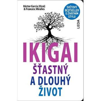 IKIGAI: Šťastný a dlouhý život (978-80-7335-501-2)