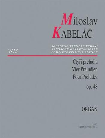 Miloslav Kabeláč Čtyři preludia op. 48 - Kabeláč Miloslav