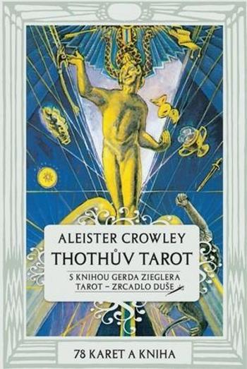 Thothův Tarot - Kniha a 78 karet - Aleister Crowley - Ziegler Gerd