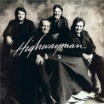 Cash, Nelson, Jennings, Kristofferson: Highwayman 2 - LP (8719262003941)