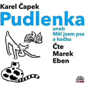 Pudlenka aneb Měl jsem psa a kočku