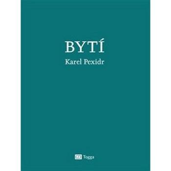 Bytí (978-80-7476-159-1)
