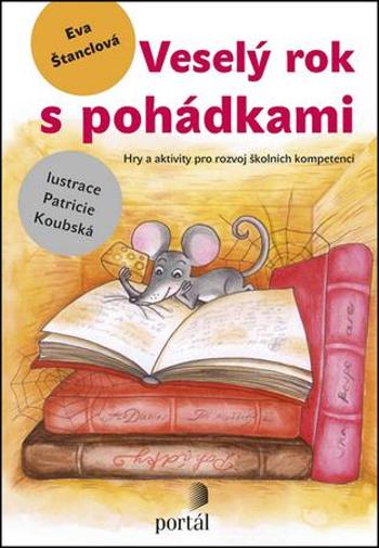 Veselý rok s pohádkami - Štanclová Eva