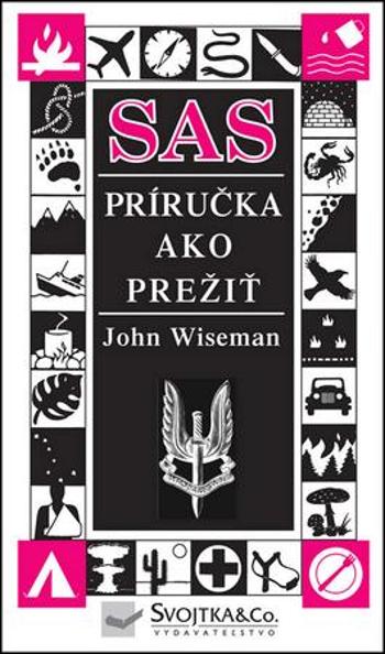 SAS Príručka ako prežiť - Wiseman John