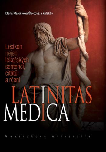 Latinitas medica - Dana Svobodová, Hana Reichová, Elena Marečková-Štolcová, Marta Severová - e-kniha
