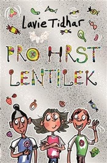 Pro hrst lentilek - Tidhar Lavie