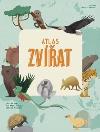 Atlas zvířat - Cristina Banfi - Schiavo Rita Mabel