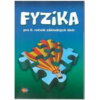 Fyzika pre 6. ročník základných škôl (978-80-8091-540-7)