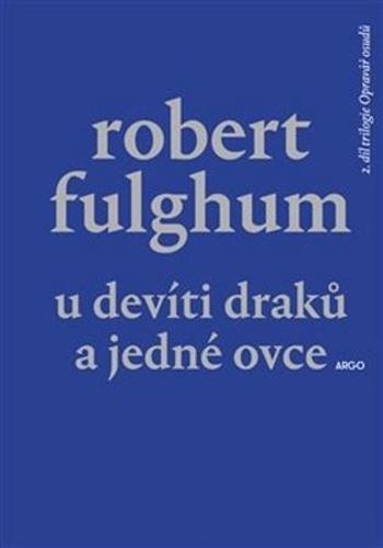 U Devíti draků a jedné ovce - Fulghum Robert