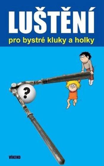 Luštění pro bystré kluky a holky - 16