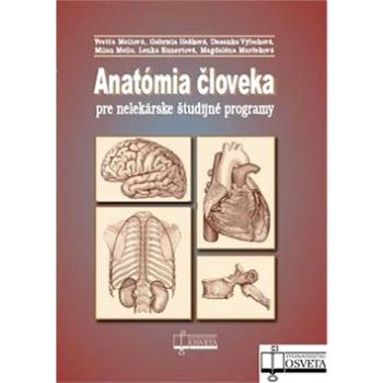 Anatómia človeka pre nelekárske študijné odbory (978-80-8063-454-4)